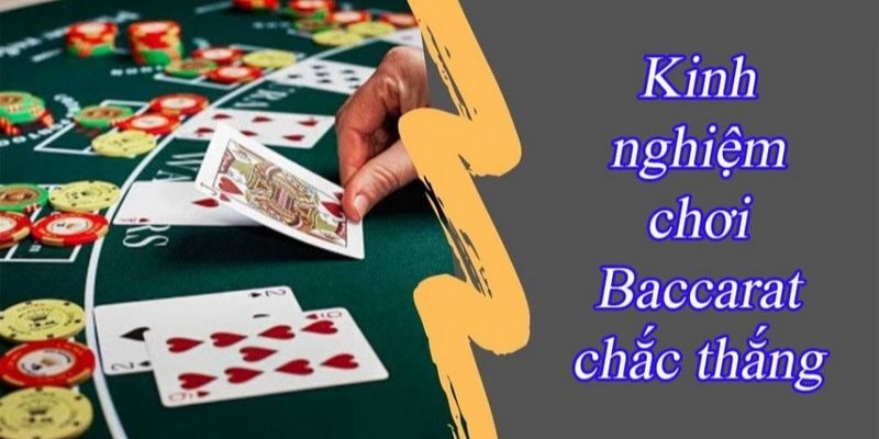 Tham gia cá cược baccarat dễ dàng hơn qua những mẹo hay